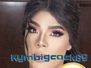 Kymbigcock69