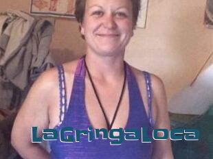 LaGringaLoca