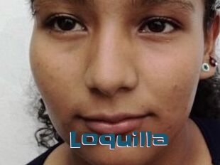 Loquilla