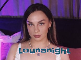 Lounanight