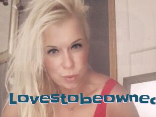 Lovestobeowned