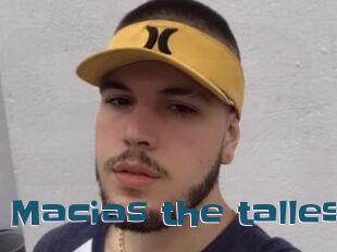 Macias_the_tallest