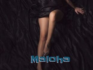 Maloha
