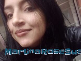 MartinaRoseSua