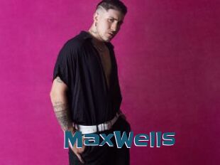 MaxWells