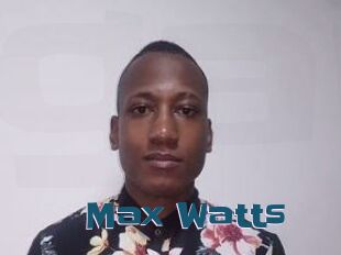 Max_Watts