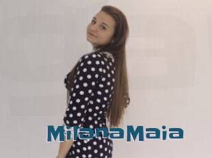 MilanaMaia