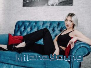 MilanaYoung