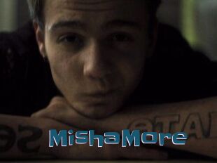 MishaMore