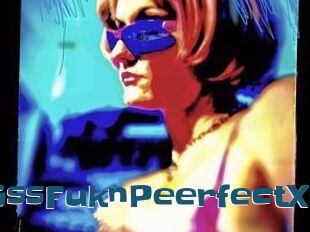 MissFuknPeerfectX