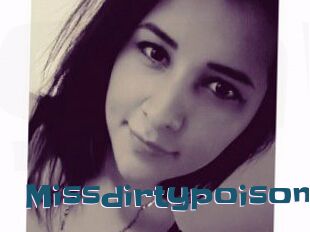 Missdirtypoison