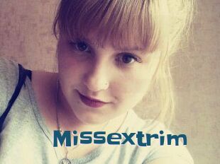 Missextrim