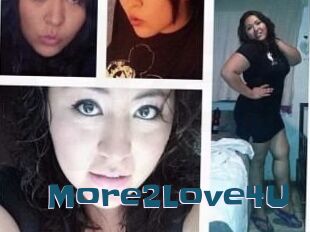 More2Love4U