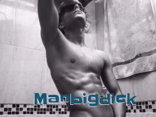 Manbigdick