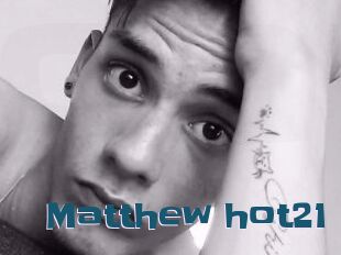 Matthew_hot21
