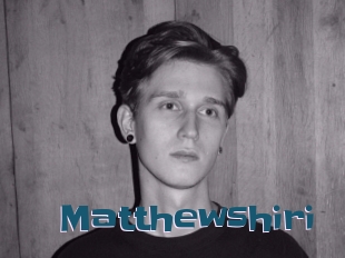 Matthewshiri