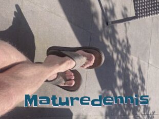 Maturedennis