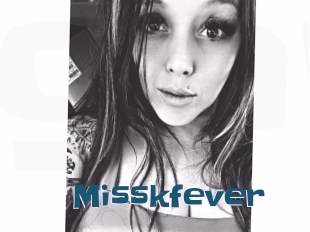Misskfever