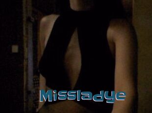 Missladye