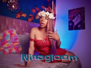 Ninagloom