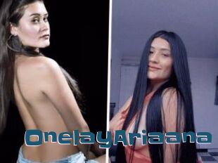 OnelayAriaana