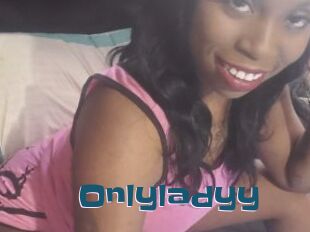 Onlyladyy