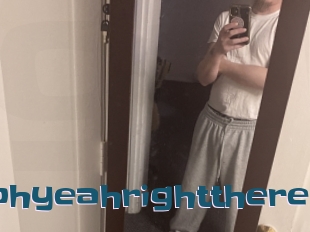 Oohyeahrightthere