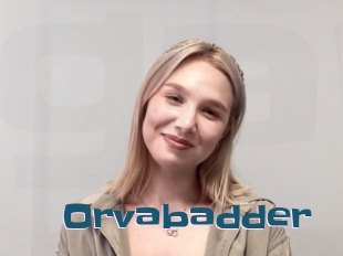 Orvabadder