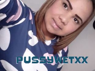 PUSSYWETXX