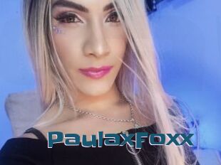 PaulaxFoxx