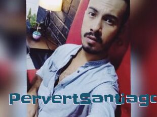 PervertSantiago