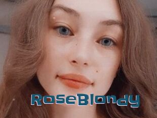 RoseBlondy