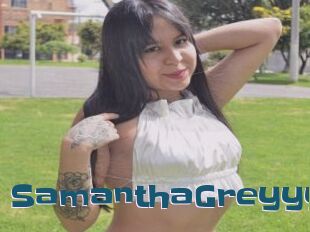 SamanthaGreyyy