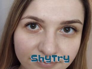 ShyTry
