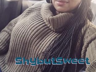 ShybutSweet