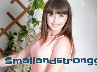 Smallandstrongg