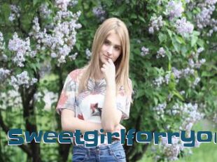 Sweetgirlforryou