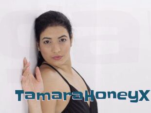 TamaraHoneyX