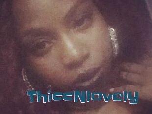 ThiccNlovely