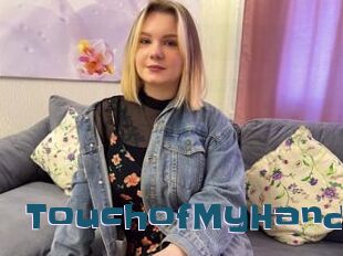 TouchofMyHand Gang Bangs