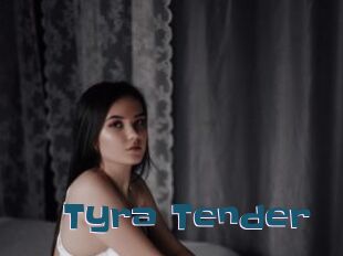 Tyra_Tender