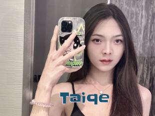 Taiqe