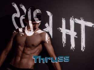 Thruss