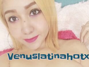 Venuslatinahotx