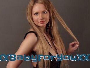 XXBabyForYouXX