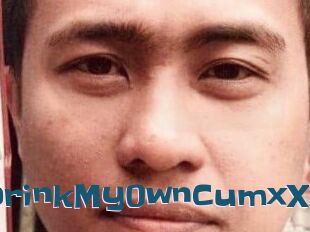 XxDrinkMy0wnCumxX