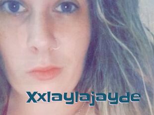 Xxlaylajayde