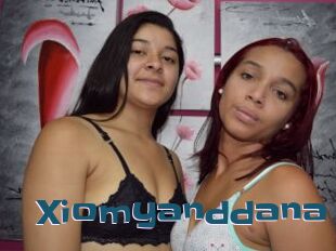 Xiomyanddana