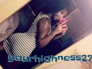 Yourhighness27
