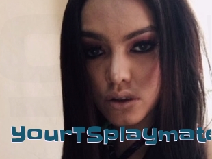 YourTSplaymate